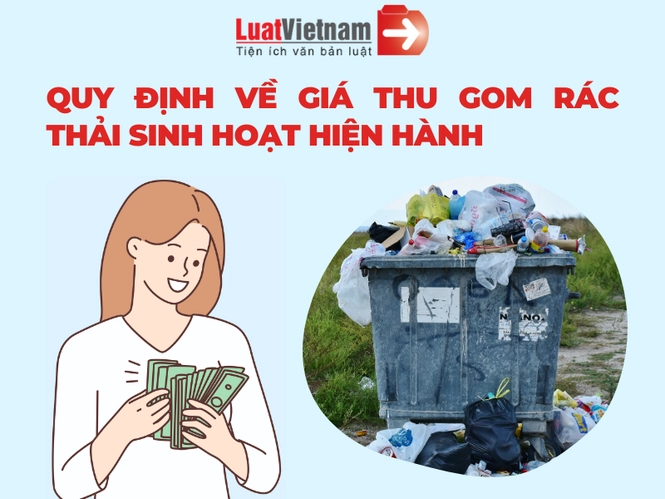 Quy định về giá thu gom rác thải sinh hoạt hiện hành